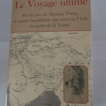 Le voyage ultime – BERNSTEIN RICHARD