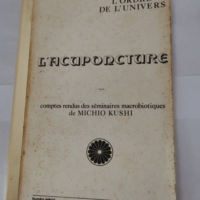 L’acuponcture – Compte rendus des...