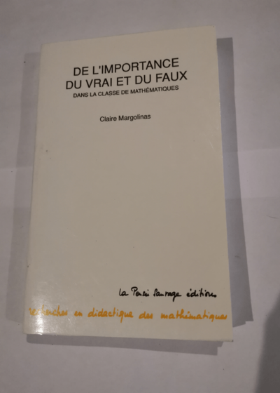 Importance du vrai et du faux - Margolinas C