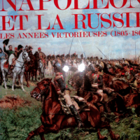 Napoléon et la Russie les annees victorieuses 1805 1807  - Tranié et Carmignani