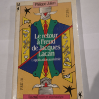 Le Retour à Freud de Jacques Lacan : l&#8217...