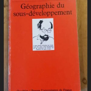 Géographie Du Sous-Développement – Yves Lacoste