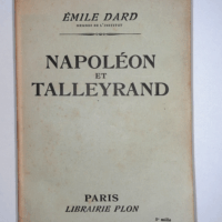 Napoléon et Talleyrand  - DARD Emile