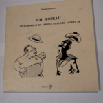 Charles Boirau : Un humoriste en Afrique dans les années 30 – Claude Gassmann