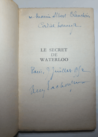 Le secret de Waterloo.  - LACHOUQUE (commandant Henry). – Image 2