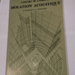 Confort de l’habitat: isolation acoustique – R. DELEBECQUE & J. ROMAGNOLI