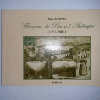Flanerie De Pau A L Aubisque 1901-2001 - Jacky Decaunes