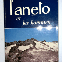 L'Aneto et les hommes - Jean Escudier