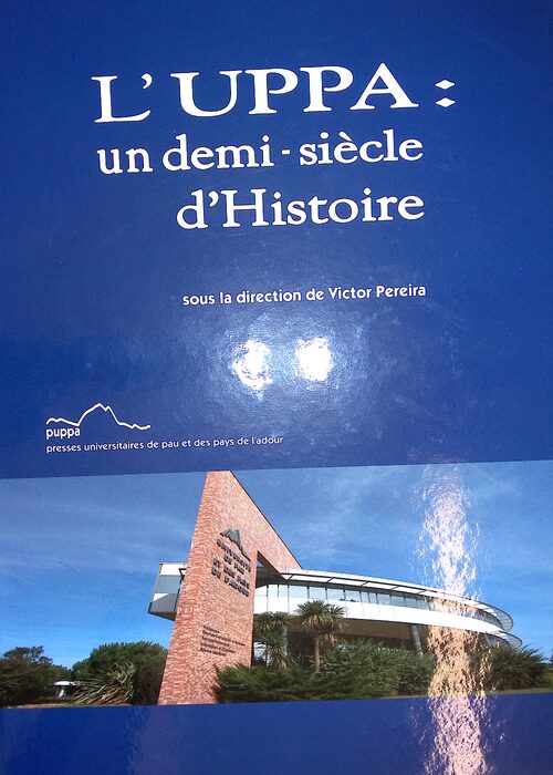 ’uppa – Un demi-siècle d histoire – Victor Pereira ’uppa – Un demi-siècle d histoire – Victor Pereira