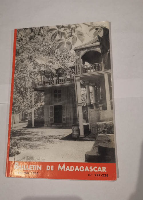 Bulletin de Madagascar N° 227-228 avril-mai ...