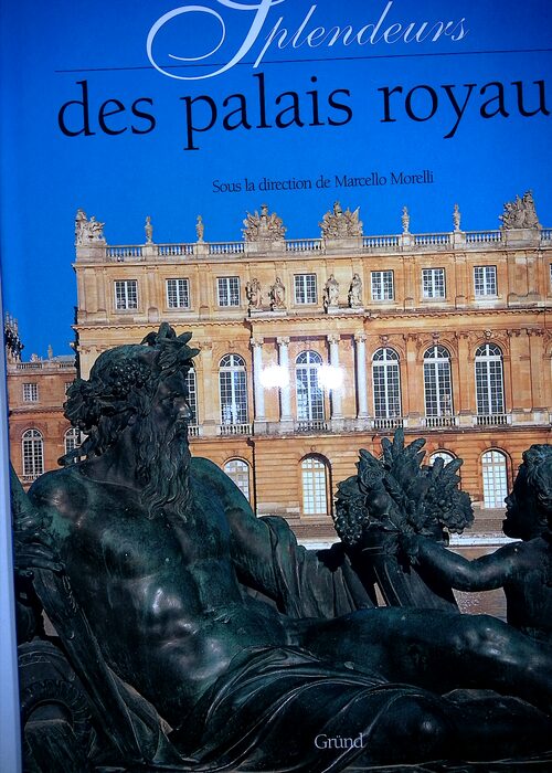Splendeurs des palais royaux – Marcello Morelli Splendeurs des palais royaux – Marcello Morelli