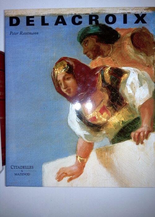 Delacroix – Peter Rautmann Delacroix – Peter Rautmann