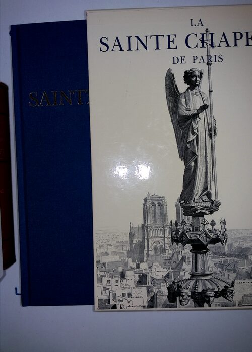 La Sainte Chapelle de Paris – Jean-Michel Leniaud La Sainte Chapelle de Paris – Jean-Michel Leniaud