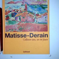 Matisse-Derain - Collioure 1905 un été fauve - Joséphine Matamoros