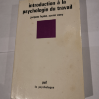 Introduction à la psychologie du travail &#8...