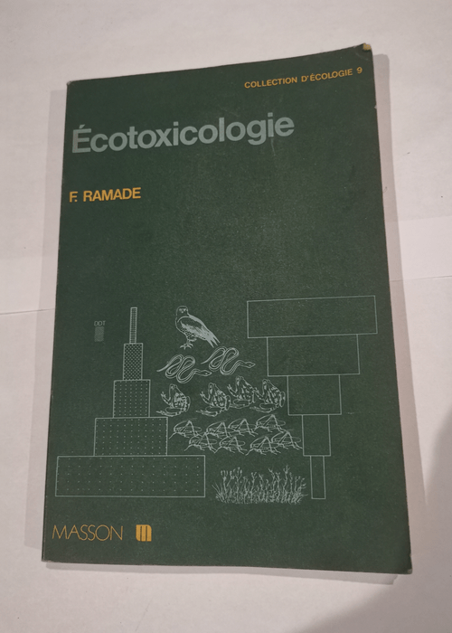 Écotoxicologie – François Ramade – François Ramade