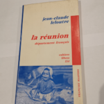 La Réunion: Département français – Jean-Claude Leloutre