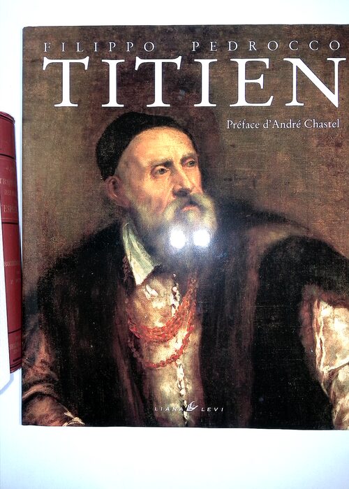 Titien – Filippo Pedrocco Titien – Filippo Pedrocco