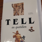 Tell au quotidien – Uli Windisch Florence Cornu