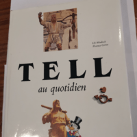 Tell au quotidien – Uli Windisch Floren...