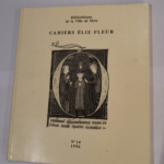 CAHIERS ELIE FLEUR N°14 – 1996 – Collectif