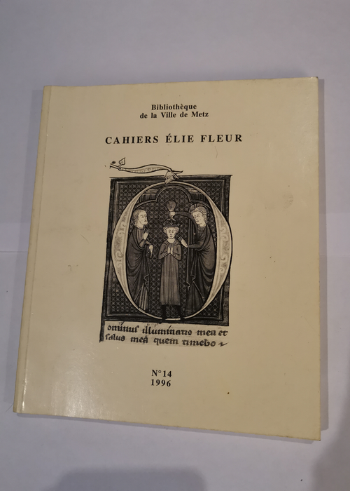 CAHIERS ELIE FLEUR N°14 – 1996 –...