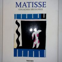 Matisse gouaches découpées - Gilles Néret
