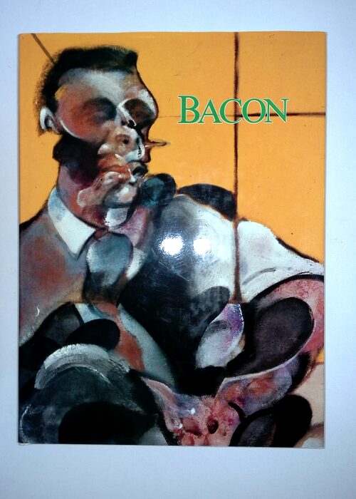 Francis Bacon Oeuvres 1944-1982 – Trucchi Francis Bacon Oeuvres 1944-1982 – Trucchi