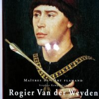 Roger van der Weyden – Stephan Kemperdick Roger van der Weyden - Stephan Kemperdick