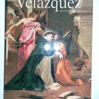 Velasquez peintre religieux – Odile Delenda Velasquez peintre religieux - Odile Delenda