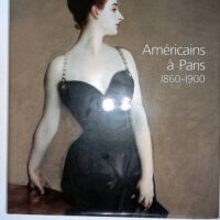 Américains à Paris: 1860-1900 – Kathleen Adler Américains à Paris: 1860-1900 - Kathleen Adler