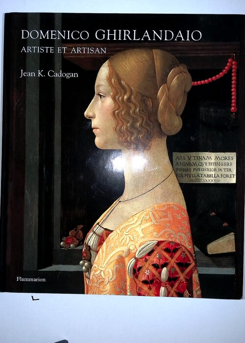 Domenico Ghirlandaio – Artiste et artisan – Jean K. Cadogan Domenico Ghirlandaio – Artiste et artisan – Jean K. Cadogan