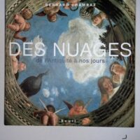 Des nuages – De Antiquité à nos jours – Bernard Chambaz Des nuages - De l Antiquité à nos jours - Bernard Chambaz