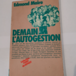 Demain l’autogestion – Collection Point de départ – Edmond Maire