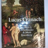 Les Peintures de Lucas Cranach - Max J. Friedlander
