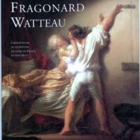 Au temps de Watteau Chardin et Fragonard - Chefs-d oeuvre de la peinture de genre en France - Colin B. Bailey