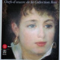 De fra angelico a bonnard - Chefs-d oeuvre de la collection rau - Marc Restillini