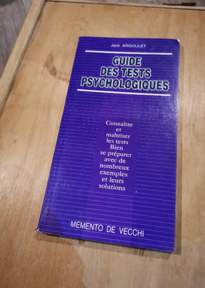 Guide Des Tests Psychologiques - Argoulet