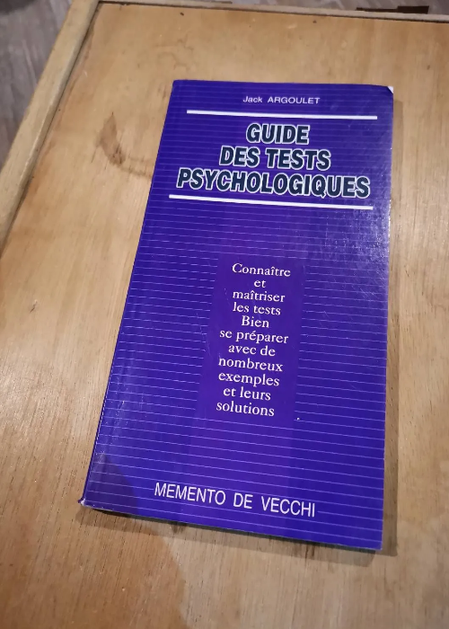 Guide Des Tests Psychologiques – Argoulet