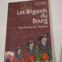 LES BRIGANDS DU BOURG Des Chouans De l’...