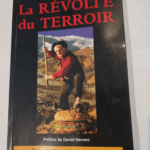 La Révolte du terroir – Henri Combret