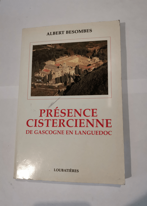 Presence cistercienne de gascogne et languedo...