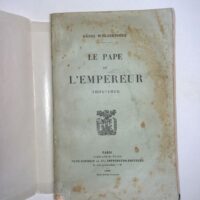 LE PAPE ET L EMPEREUR 1804-1815 - Henri WELSCHINGER