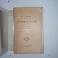 SOUVENIRS DU LIEUTENANT GENERALVICOMTE DE REISET 1814-1836 -