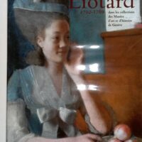 Jean-Etienne Liotard 1702-1789 dans les collections des... Jean-Etienne Liotard 1702-1789 dans les collections des Musées d art et d histoire de Genève - Claire Stoullig
