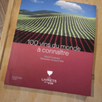 100 Vins Du Monde À Connaître – David Cobbold