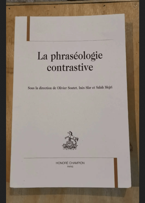 La Phraséologie Contrastive – Collecti...