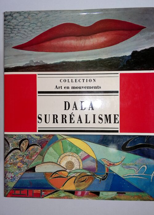 Dada surréalisme – Patrick Waldberg Dada surréalisme – Patrick Waldberg