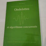 Ondelettes et algorithmes concurrents – Yves Meyer