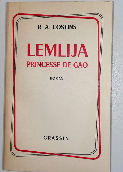 Lemlija Princesse de Gao – Costins R. A. Lemlija Princesse de Gao – Costins R. A.